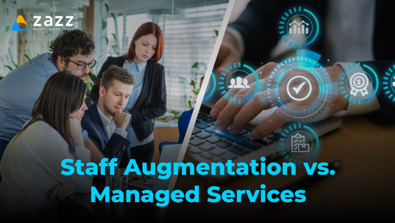 Staff Augmentation vs Managed Services