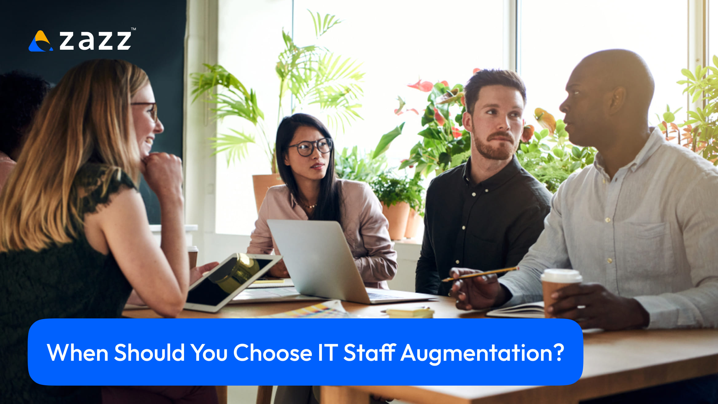 why choose it staff augmentation